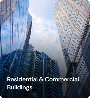 Residentials & Commercial Buildings